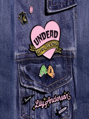 cover image of Undead Girl Gang